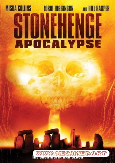 Стоунхендж Апокалипсис / Stonehenge Apocalypse (2010/DVDRip)