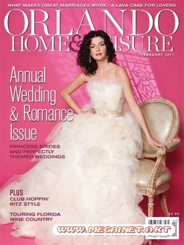 Orlando Home & Leisure Magazine - Февраль (February) 2011