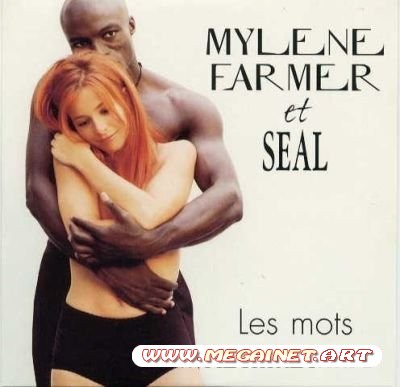 Mylene Farmer et Seal – Les Mots (2002)