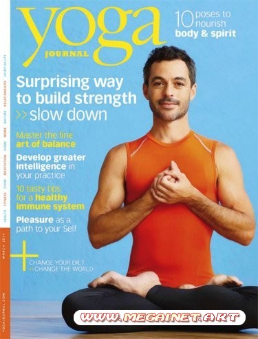 Yoga Journal - March 2011 ( Март 2011 )