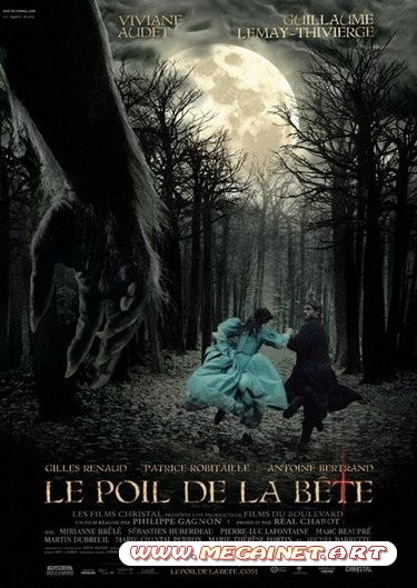 Время зверя / Le poil de la bete (2010/DVDRip/1.45Gb)