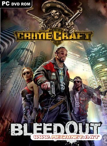 CrimeCraft: Bleedout (2010/RUS/RePack)