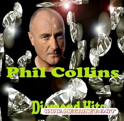 Phil Collins - Diamond Hits (2011 Remastered)