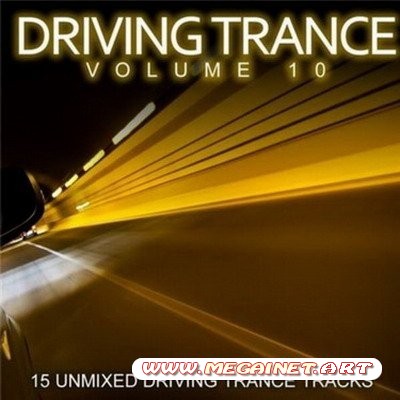 VA - Driving Trance Vol. 10 (2011)