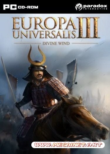 Europa Universalis 3: Divine Wind / Европа 3: Божественный Ветер (2010/RUS/RePack)