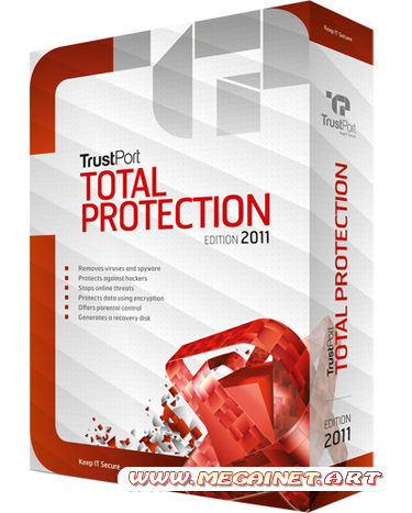 TrustPort Total Protection / Internet Security / Antivirus v.11.0.0.4614 Final