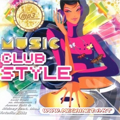 VA - Music Club Style ( 2011 )