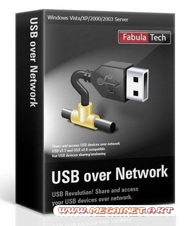 FabulaTech USB over Network 4.7 Final ( 2011 )