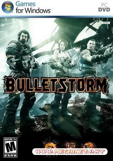 Bulletstorm ( 2011 / RUS / ENG / Repack )