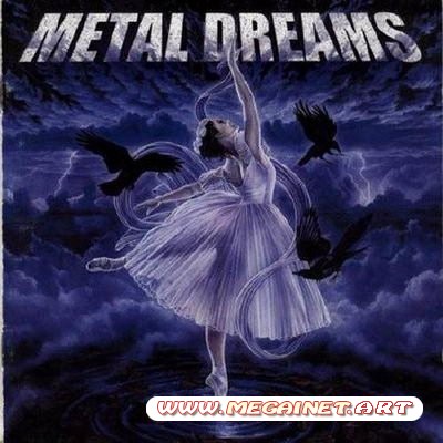 VA - Metal Dreams ( 2011 )