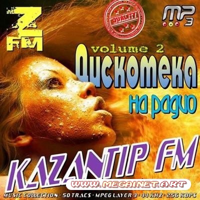 VA - Дискотека на радио KaZantip FM Vol.2 ( 2011 )