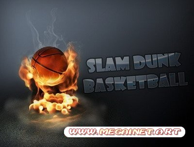 Slam Dunk Basketball ( 2011 / Rus / Symbian 3 )