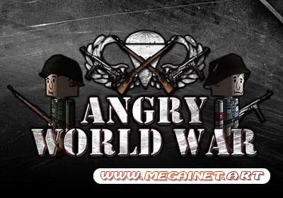 Angry World War 2 ( 2011 / Android )