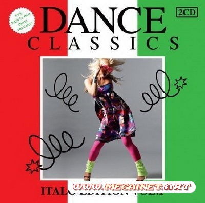 VA - Dance Classics: Italo Edition Vol.1 ( 2011 )