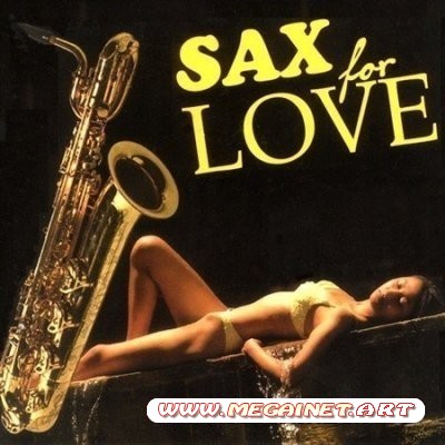 Sax for Love ( 2012 )